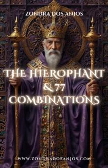 Hierophant and 77 Tarot Combinations : Tarot Card Combinations, #5