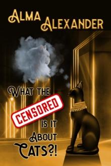 What the Censored Is It About Cats