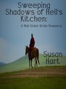 Sweeping Shadows of Hell's Kitchen: A Mail Order Bride Romance