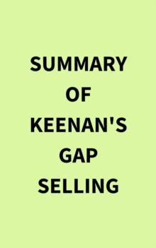 Summary of Keenan's Gap Selling