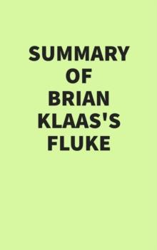 Summary of Brian Klaas's Fluke