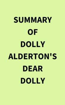 Summary of Dolly Alderton's Dear Dolly