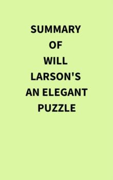 Summary of Will Larson's An Elegant Puzzle