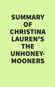 Summary of Christina Lauren's The Unhoneymooners