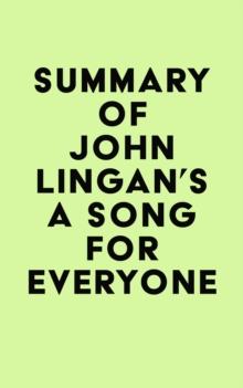 Summary of John Lingan's A Song For Everyone