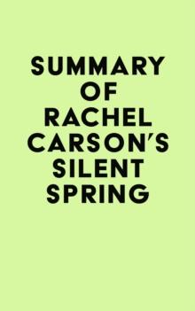 Summary of Rachel Carson's Silent Spring