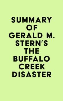 Summary of Gerald M. Stern's The Buffalo Creek Disaster