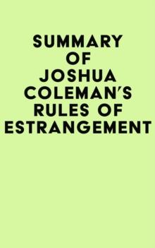 Summary of Joshua Coleman's Rules of Estrangement