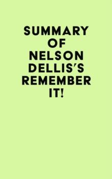 Summary of Nelson Dellis's Remember It!