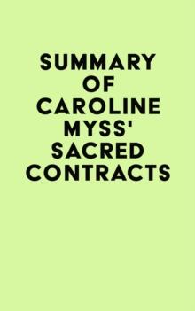 Summary of Caroline Myss's Sacred Contracts