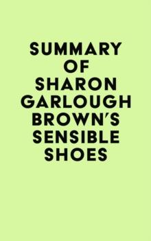 Summary of Sharon Garlough Brown's Sensible Shoes