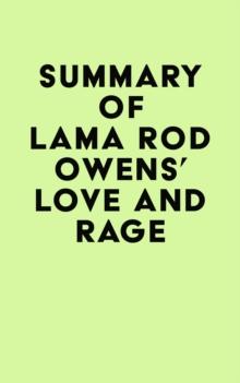 Summary of Lama Rod Owens's Love and Rage