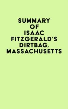 Summary of Isaac Fitzgerald's Dirtbag, Massachusetts