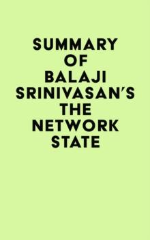 Summary of Balaji Srinivasan's The Network State