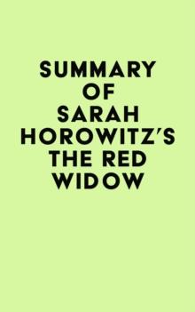 Summary of Sarah Horowitz's The Red Widow