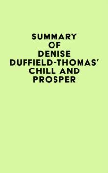 Summary of Denise Duffield-Thomas's Chill and Prosper