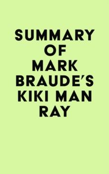 Summary of Mark Braude's Kiki Man Ray