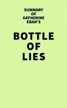 Summary of Katherine Eban's Bottle of Lies