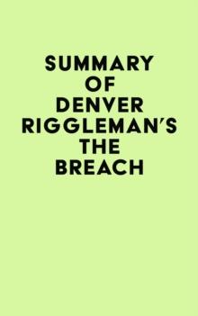 Summary of Denver Riggleman's The Breach