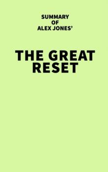 Summary of Alex Jones' The Great Reset