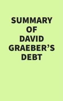 Summary of David Graeber's Debt