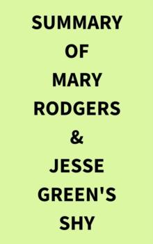 Summary of Mary Rodgers & Jesse Green's Shy