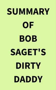 Summary of Bob Saget's Dirty Daddy