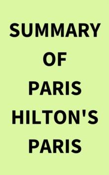 Summary of Paris Hilton's Paris