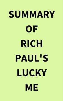 Summary of Rich Paul's Lucky Me