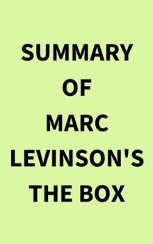 Summary of Marc Levinson's The Box