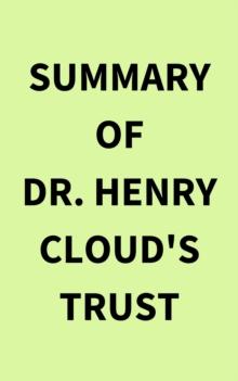 Summary of Dr. Henry Cloud's Trust