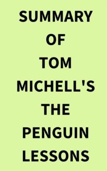 Summary of Tom Michell's The Penguin Lessons