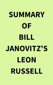 Summary of Bill Janovitz's Leon Russell