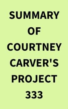 Summary of Courtney Carver's Project 333