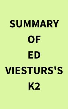 Summary of Ed Viesturs's K2