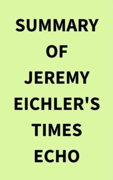 Summary of Jeremy Eichler's Times Echo