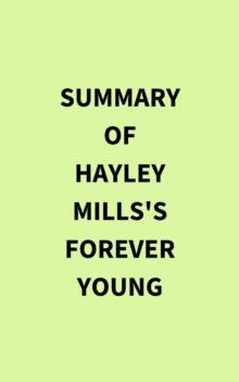 Summary of Hayley Mills's Forever Young