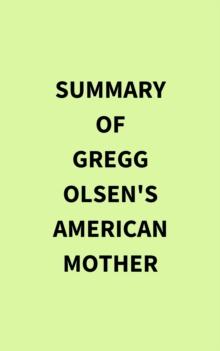 Summary of Gregg Olsen's American Mother