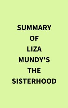 Summary of Liza Mundy's The Sisterhood