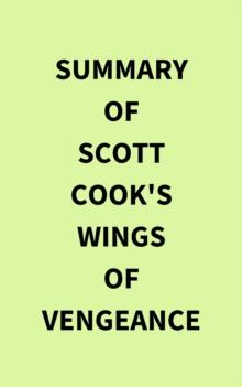 Summary of Scott Cook's Wings of Vengeance