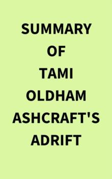 Summary of Tami Oldham Ashcraft's Adrift