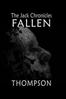 The Jack Chronicles : Fallen