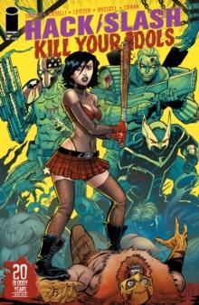 Hack/Slash: Kill Your Idols (One Shot)