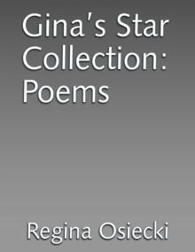 Gina's Star Collection: Poems