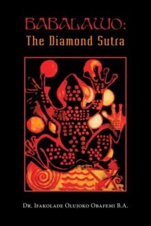 Babalawo: The Diamond Sutra