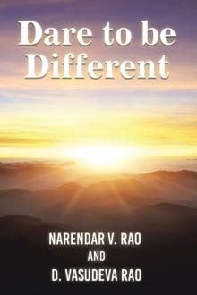 Dare to be Different : (A Handbook on Practical Management Insights)