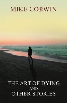 The Art of Dying and other Stories