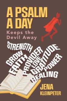 A Psalm a day keeps the devil away