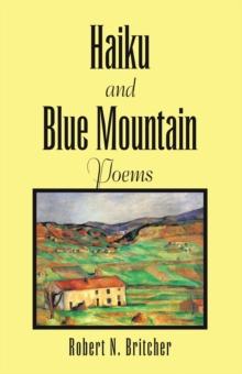 Haiku and Blue Mountain Poems