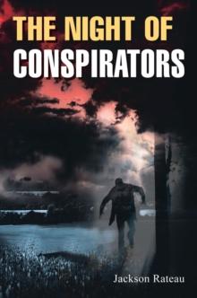 The Night of Conspirators